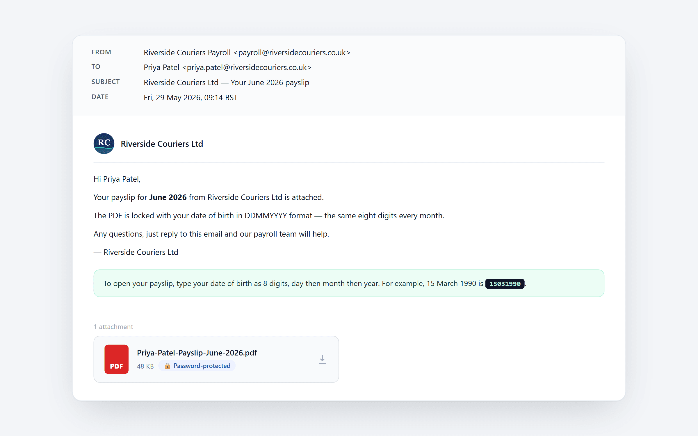 Branded payslip email from Riverside Couriers Ltd to Priya Patel — letterhead, body copy, locked PDF attachment, and date-of-birth password format explainer